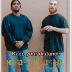 MobFace “Changed Up” Feat. Relly Rob