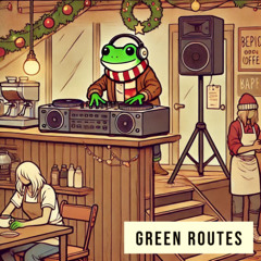 Green Routes Cafe Winter Festival Set | Christmas LoFi/Downtempo/House/Dream Pop Mix