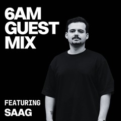 Guest Mix: Saag