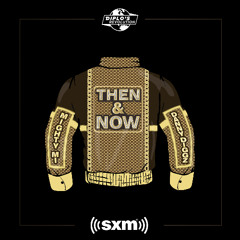 Then & Now Show 80 (Diplo's Revolution 06/05/25)