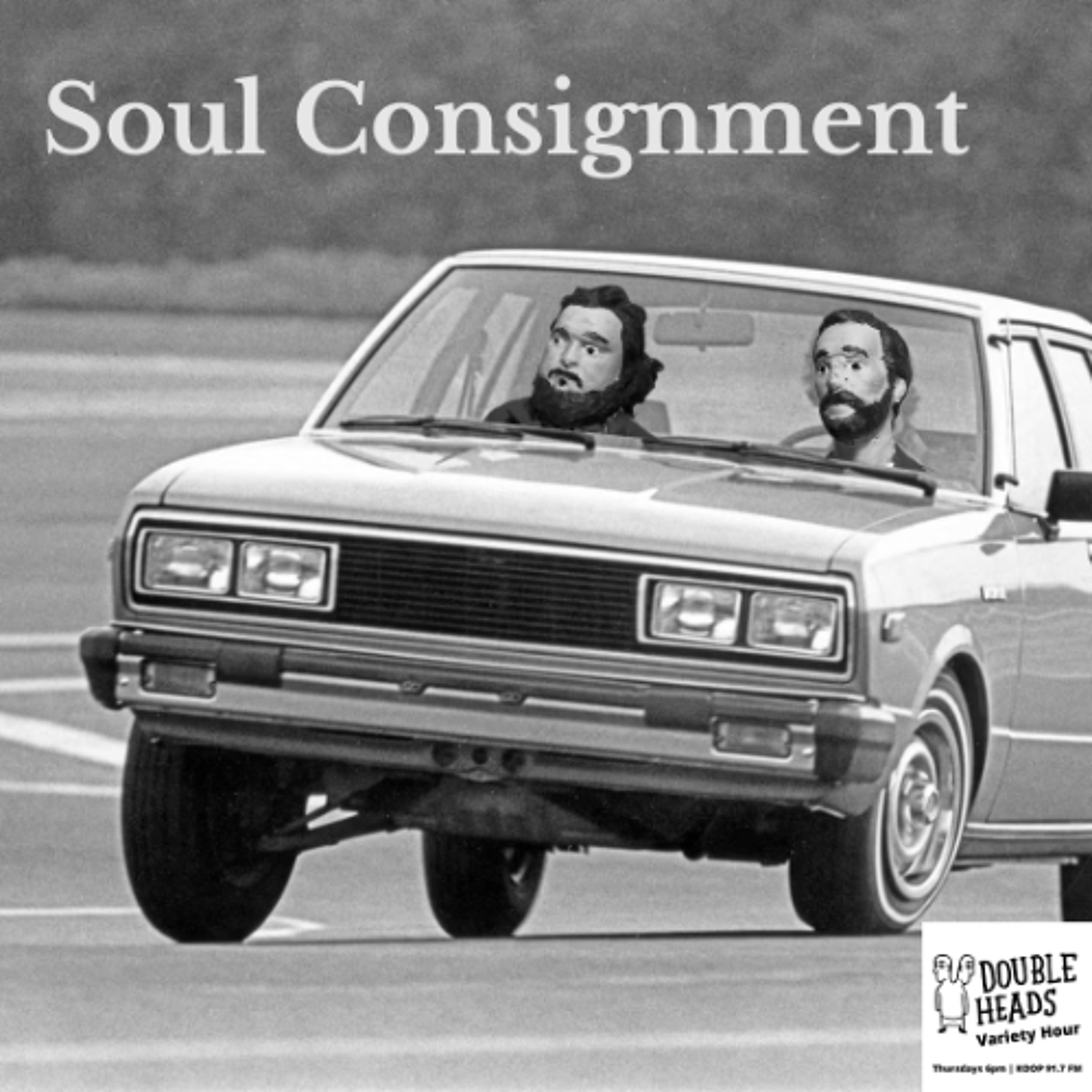 236 Soul Consignment :: Double Heads Variety Hour episode artwork