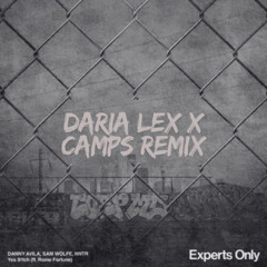 YES B!TCH (CAMPS & Daria Lex Remix)