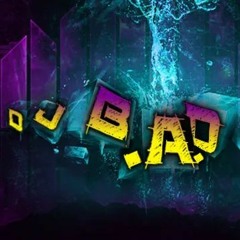 Dj B.A.D - HardPower