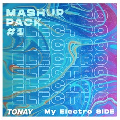 Mashup Pack #1 Electro Side (EDIT FOR COPYRIGHT)