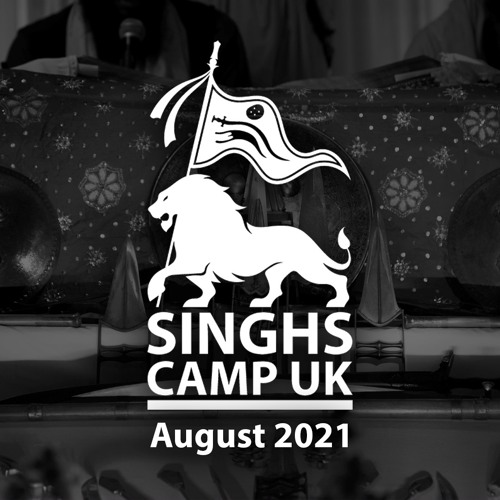 Bhai Anoop Singh - gareeb nivaaj guseeaa meraa - SinghsCampUK Aug 2021