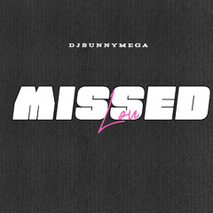 Missed