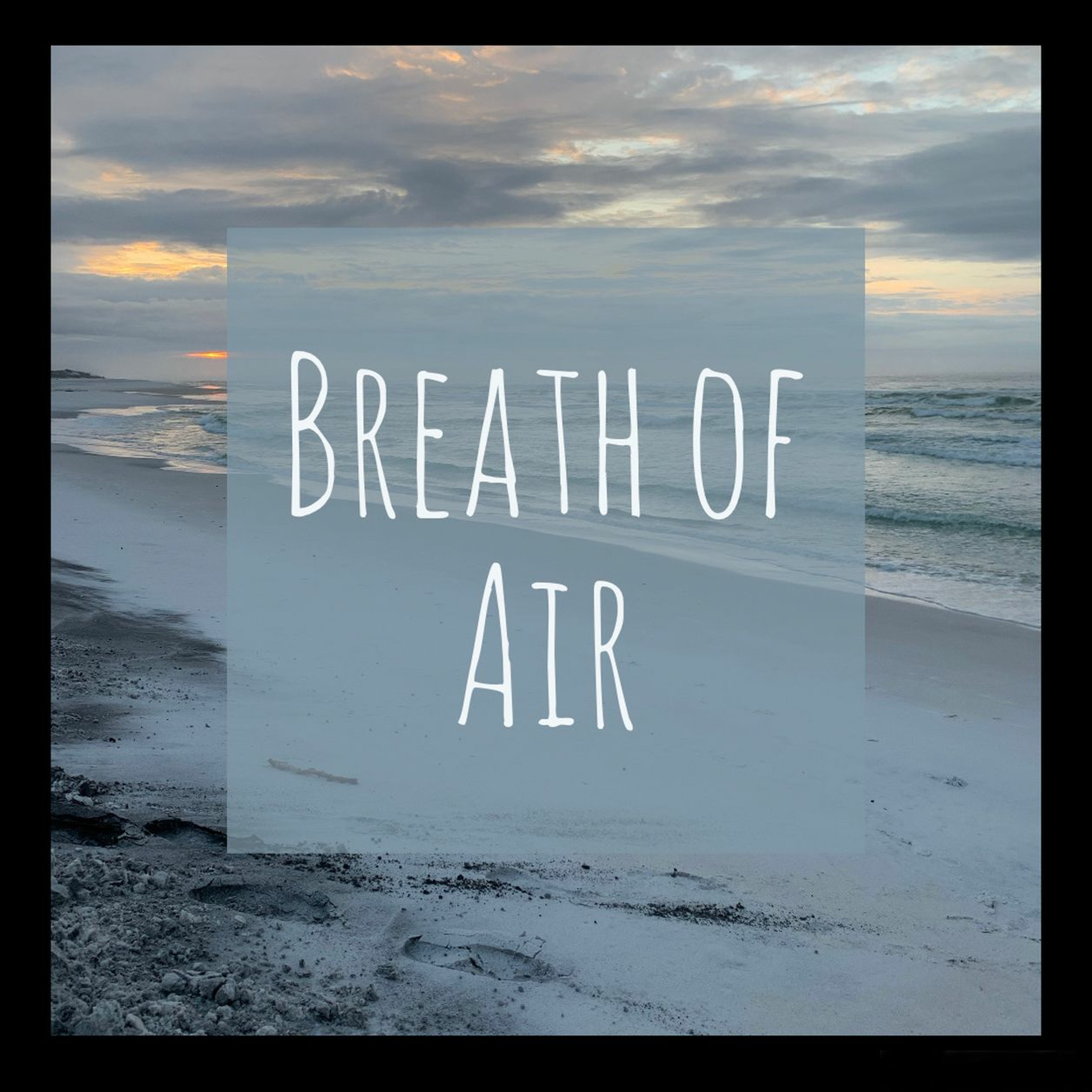 Breath of Air
