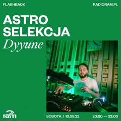ASTRO SELEKCJA 30.07.22 — Dyyune