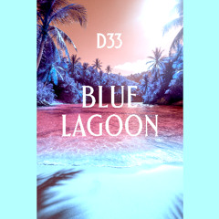 D33 - Blue Lagoon