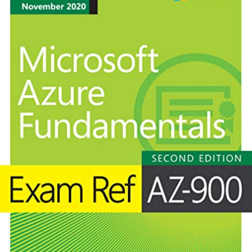 [READ] PDF 💏 Exam Ref AZ-900 Microsoft Azure Fundamentals by  Jim Cheshire EBOOK EPU