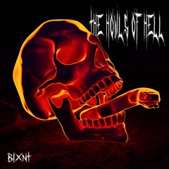 BIXNT - The Howls Of Hell