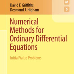 free EPUB 💗 Numerical Methods for Ordinary Differential Equations: Initial Value Pro