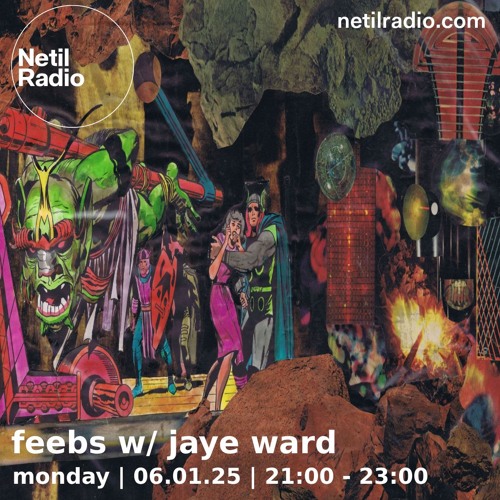 FEEBS w/ Jaye Ward - 6th January 2025