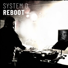 System D - REBOOT Mix 09 - 2024
