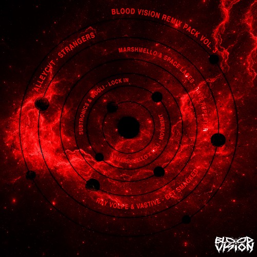 Marshmello & Space Laces - Rave Repeater (Blood Vision Remix)