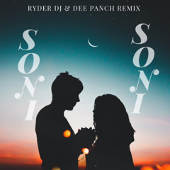 Ryder DJ x Dee Panch – Soni Soni (UKG Bootleg) [Preview / Free Download]