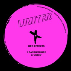 Red Effects - Vibbin' (Original Mix)_ TLT103