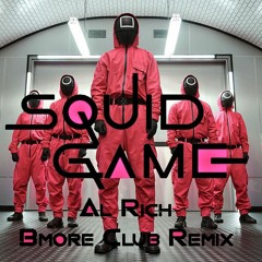 Squid Game (Baltimore Club / ShakeOff Remix)