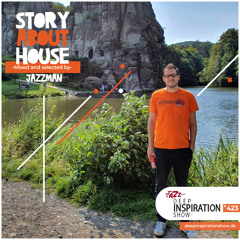 Deep Inspiration Show 423 "Story About House"