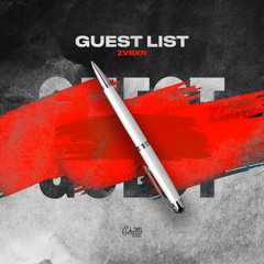 ZVBXR - Guest List