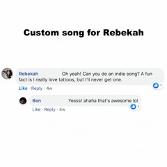 Custom Song for Rebekah