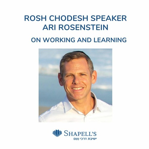 Stream Rosh Chodesh Speaker Series Ari Rosenstein On Working And