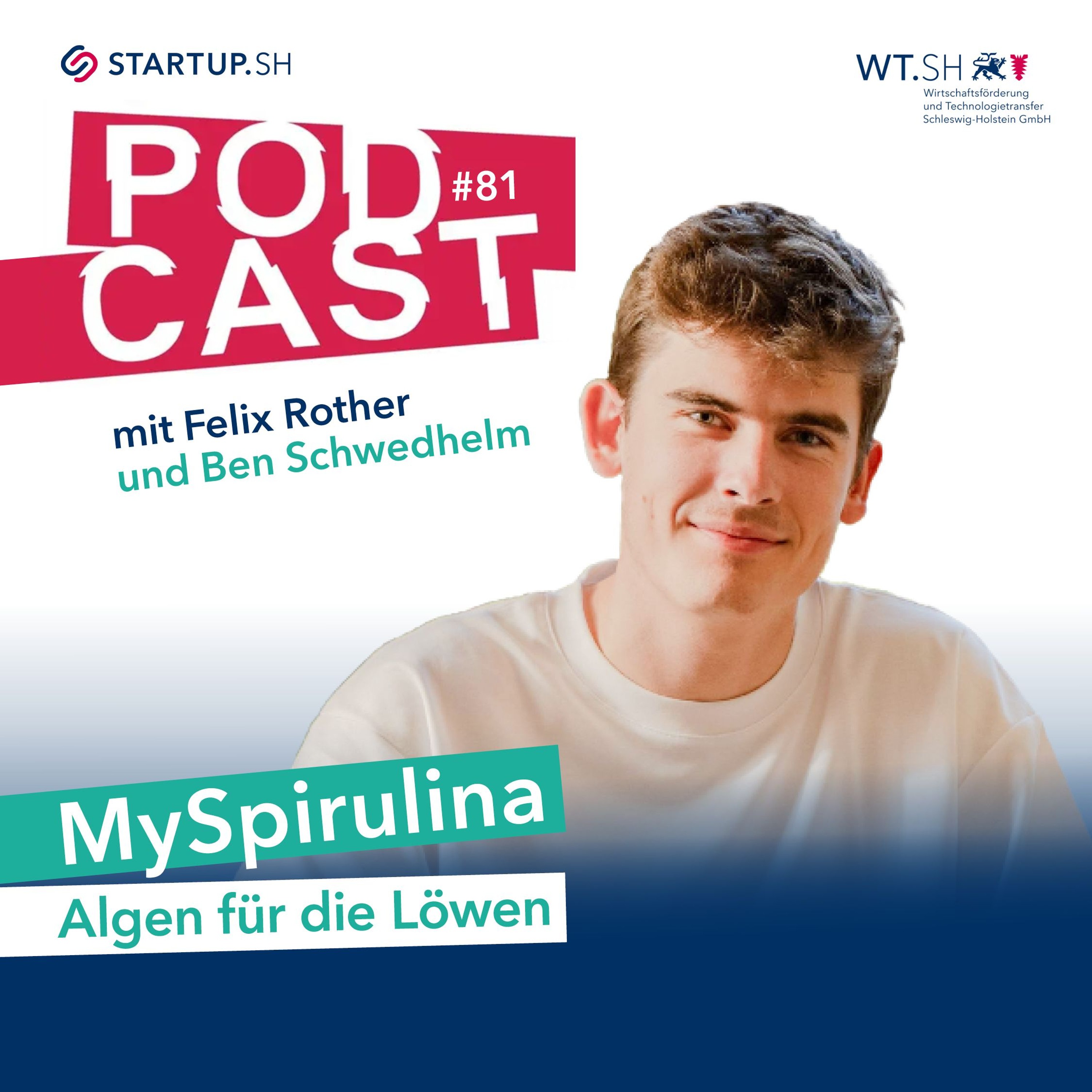 #81 MySpirulina - Algen für die Löwen / Ben Schwedhelm episode artwork