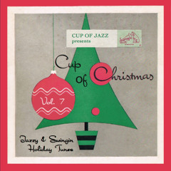 Cup of Christmas Vol.7 - 2025 Xmas Mix