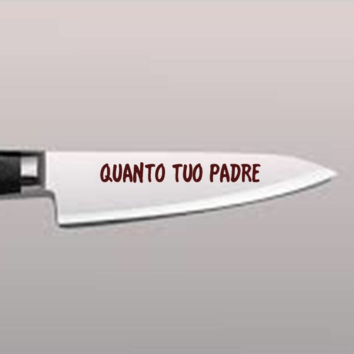 Quanto tuo padre