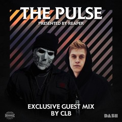 THE PULSE #014 (FEAT. CLB)