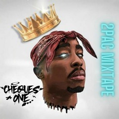 2PAC X CHEQUES ONE MIXTAPE