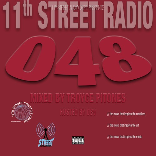 11th Street Radio #048: BOOTYLICIOUS AND NUTRITIOUS