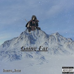Going Far (Prod. Zeus The God x Exquisite Beats)