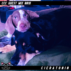 cieratonin. - CCC Guest Mix 0016