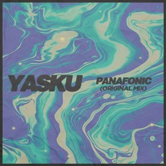 Yasku - Panafonic (Original Mix)