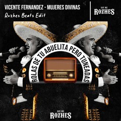 Vicente Fernandez - Mujeres Divinas(Rozhes Beats Edit) | TRAP REMIX