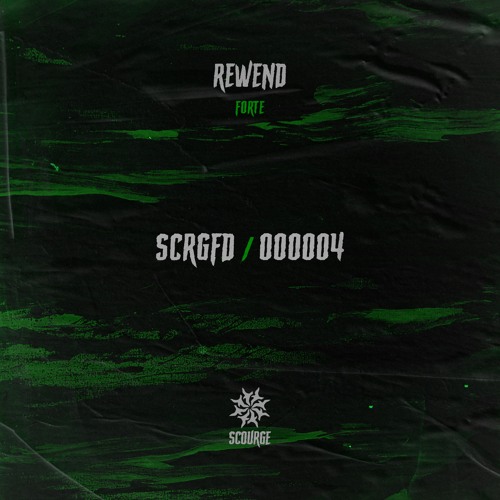 Rewend - Forte  [Scourge]
