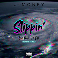 Slippin’ (Remastered)