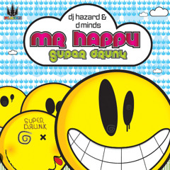 Mr Happy - Hazard (Raxo Bootleg) [Free Download]