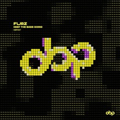 Furz - Keep The Bass Going