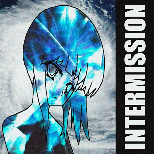 Intermission