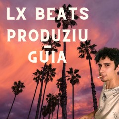 Lx Beats Produziu