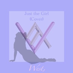 Just The Girl (Cover)