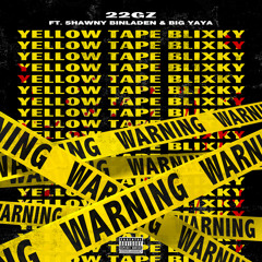 YTB (Yellow Tape Blixky) [feat. Shawny Binladen & Big Yaya]