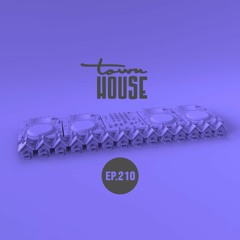 townHOUSE 210~A seductive House Music mix
