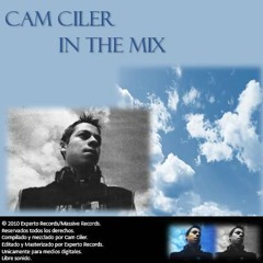 CAM CILER IN THE MIX