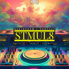 Stmul8 Radioshow Vol. 84 :: Deep House / Minimal / Tech House