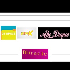 Dj Apois Remix  Abe Duque - Miracle     Underground