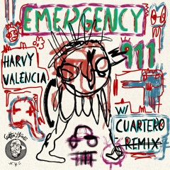 Harvy Valencia - Emergency 911 (Cuartero Remix)