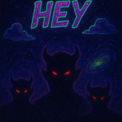 Hey
